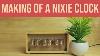 19 How To Make A Nixie Tube Clock