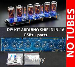 DIY KIT IN-18 Arduino Shield NCS318 Nixie Clock with Sockets NO COLUMNS NO TUBES